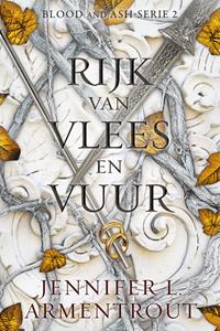 Jennifer L. Armentrout Rijk van vlees en vuur -   (ISBN: 9789020544008)