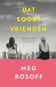 Meg Rosoff Dat soort vrienden -   (ISBN: 9789021031217)