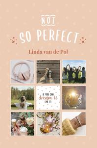 Linda van de Pol (Not) so perfect -   (ISBN: 9789025881986)