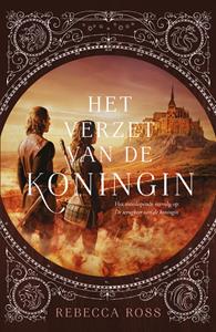 Rebecca Ross Het verzet van de koningin -   (ISBN: 9789024574568)