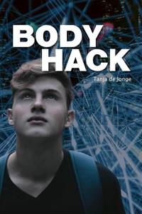 Tanja de Jonge Bodyhack -   (ISBN: 9789025882556)