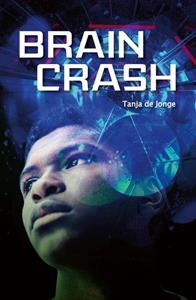 Tanja de Jonge Braincrash -   (ISBN: 9789025884451)