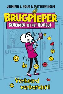 Jennifer L. Holm, Matthew Holm Verkeerd verbonden! -   (ISBN: 9789026146596)