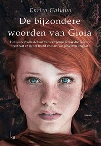 Enrico Galiano De bijzondere woorden van Gioia -   (ISBN: 9789024584154)