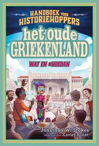 Jonathan W. Stokes Handboek voor historiehoppers 2 - Het oude Griekenland -   (ISBN: 9789026148408)