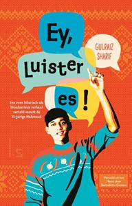 Gulraiz Sharif Ey, luister es! -   (ISBN: 9789024598441)