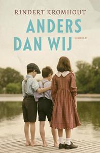 Rindert Kromhout Anders dan wij -   (ISBN: 9789025878290)