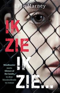 Ellie Marney Ik zie, ik zie.. -   (ISBN: 9789026153716)