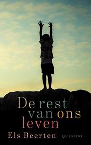 Els Beerten De rest van ons leven -   (ISBN: 9789045127590)