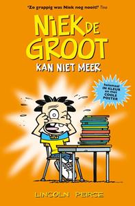 Lincoln Peirce Niek de Groot kan niet meer -   (ISBN: 9789026152191)