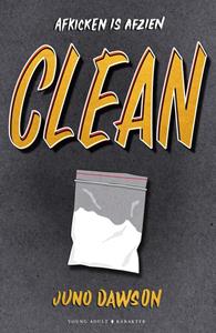 Juno Dawson Clean -   (ISBN: 9789045217314)