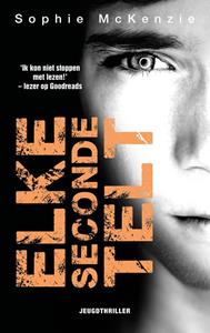 Sophie McKenzie Elke seconde telt -   (ISBN: 9789026152771)