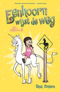 Dana Simpson Eenhoorn wijst de weg -   (ISBN: 9789026156403)