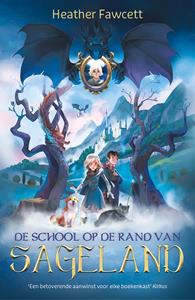 Heather Fawcett De school op de rand van Sageland -   (ISBN: 9789026158889)