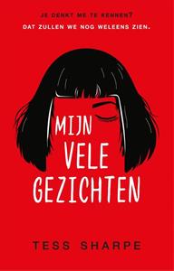 Tess Sharpe Mijn vele gezichten -   (ISBN: 9789048860593)