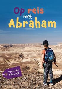 Vrouwke Klapwijk Op reis met Abraham -   (ISBN: 9789026622960)