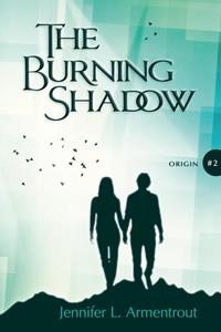 Jennifer L. Armentrout The Burning Shadow #2 Origin -   (ISBN: 9789401915885)