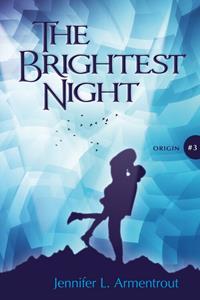 Jennifer L. Armentrout The Brightest Night -   (ISBN: 9789401915908)