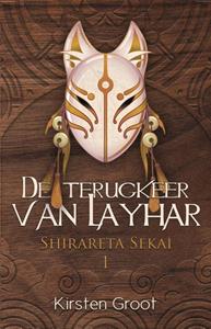 Kirsten Groot De terugkeer van Layhar -   (ISBN: 9789463082303)