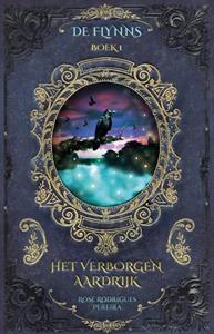 Rose Rodrigues Pereira Het verborgen Aardrijk -   (ISBN: 9789463082822)