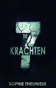 Sophie Theunisse De 7 krachten -   (ISBN: 9789463083133)