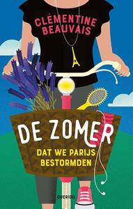 Clémentine Beauvais De zomer dat we Parijs bestormden -   (ISBN: 9789045125206)