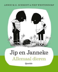 Annie M.G. Schmidt Jip en Janneke - Allemaal dieren -   (ISBN: 9789045125282)