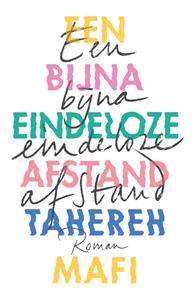 Tahereh Mafi Een bijna eindeloze afstand -   (ISBN: 9789463490238)