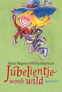 Hans Hagen Jubelientje wordt wild -   (ISBN: 9789045125626)