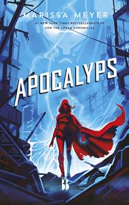 Marissa Meyer Apocalyps -   (ISBN: 9789463490931)