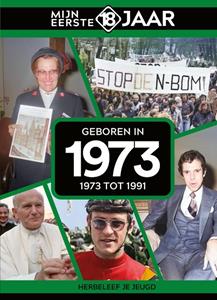 TDM Publishing Mijn eerste 18 jaar 1973 -   (ISBN: 9789493001695)