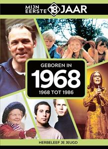 TDM Publishing Mijn eerste 18 jaar 1968 -   (ISBN: 9789493001749)