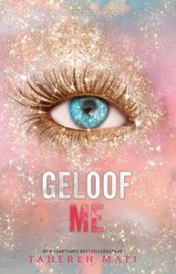 Tahereh Mafi Geloof me -   (ISBN: 9789463493857)