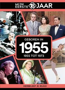 TDM Publishing Mijn eerste 18 jaar 1955 -   (ISBN: 9789493001879)