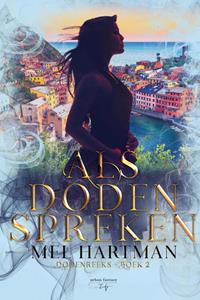 Mel Hartman Als doden spreken -   (ISBN: 9789463967754)