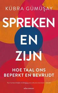 Kübra Gümüsay Spreken en Zijn -   (ISBN: 9789045047638)