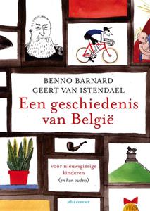 Benno Barnard, Geert van Istendael Een geschiedenis van België -   (ISBN: 9789045048031)