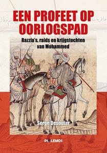 Serge Desouter Een profeet op oorlogspad -   (ISBN: 9789493005198)