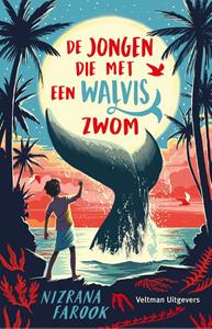 Nizrana Farook De jongen die met een walvis zwom -   (ISBN: 9789048320424)