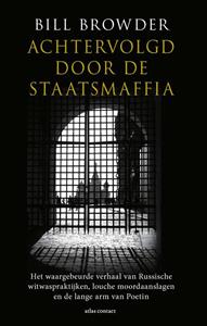 Bill Browder Achtervolgd door de staatsmaffia -   (ISBN: 9789045049045)