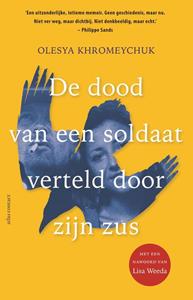 Olesja Krohmeychuk De dood van een soldaat verteld door zijn zus -   (ISBN: 9789045049243)