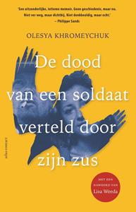 Olesja Krohmeychuk De dood van een soldaat verteld door zijn zus -   (ISBN: 9789045049243)