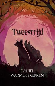 Daniel Warmoeskerken Tweestrijd -   (ISBN: 9789464640342)