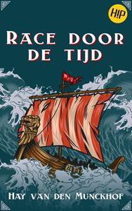Hay van den Munckhof Race door de tijd -   (ISBN: 9789464640526)