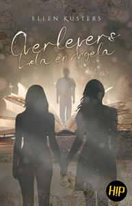 Ellen Kusters Overlevers Lola en Angela -   (ISBN: 9789464640618)