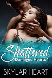 Skylar Heart Shattered -   (ISBN: 9789493139152)