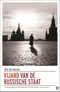 Bill Browder Vijand van de Russische staat -   (ISBN: 9789046707852)