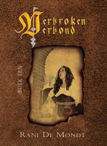 Rani de Mondt Verbroken Verbond -   (ISBN: 9789493210011)