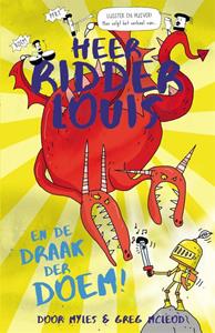 Myles McLeod Heer ridder Louis en de draak der DOEM! -   (ISBN: 9789048861347)