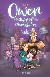 Oirik Owen en de dingen die niemand zag -   (ISBN: 9789048864683)